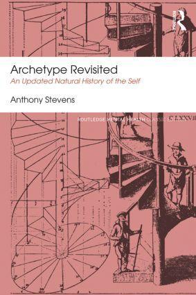 Cover: 9781138824690 | Archetype Revisited | An Updated Natural History of the Self | Stevens
