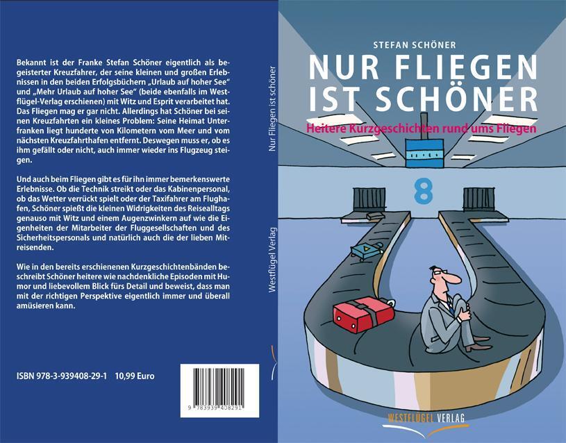 Rückseite: 9783939408291 | Nur Fliegen ist schöner | Heitere Kurzgeschichten rund ums Fliegen