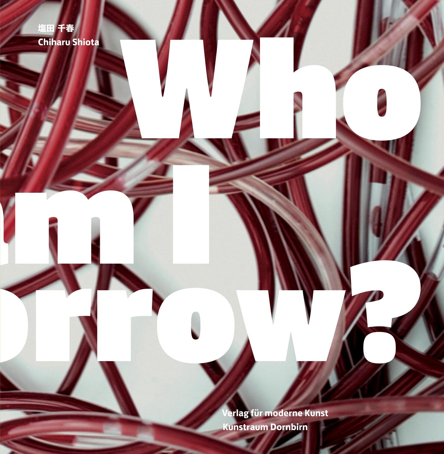 Cover: 9783991530473 | Chiharu Shiota | Who am I Tomorrow | Thomas Häusle (u. a.) | Buch