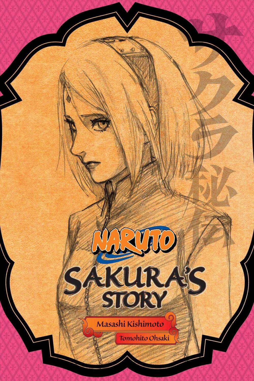 Cover: 9781421584423 | Naruto: Sakura's Story--Love Riding on the Spring Breeze | Ohsaki
