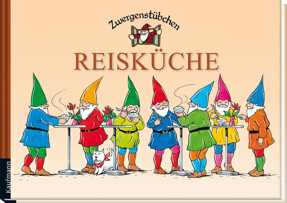 Cover: 9783780620095 | Zwergenstübchen Reisküche | Elke Schuster (u. a.) | Buch | Deutsch