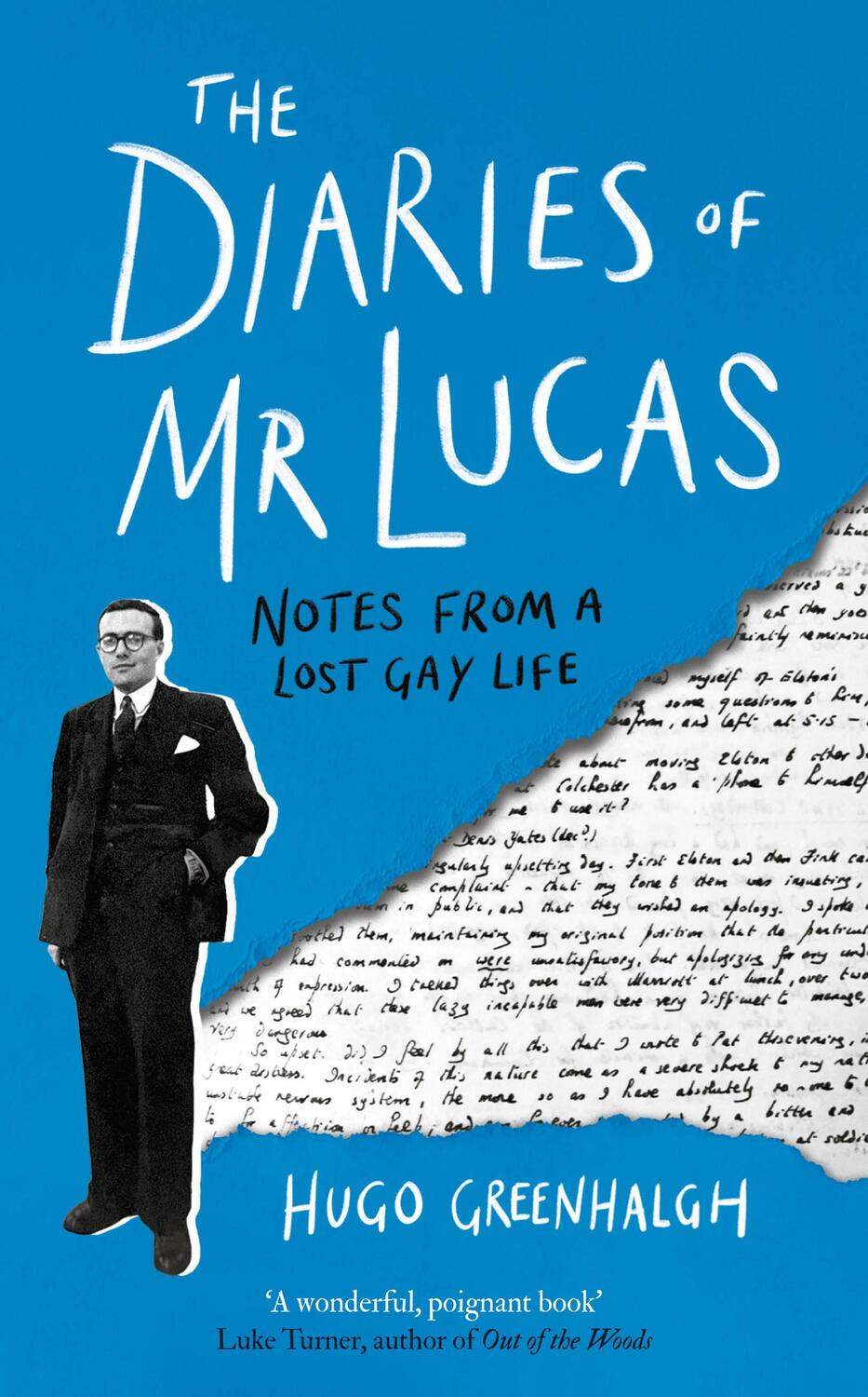 Cover: 9781838958121 | The Diaries of Mr Lucas | Notes from a Lost Gay Life | Hugo Greenhalgh