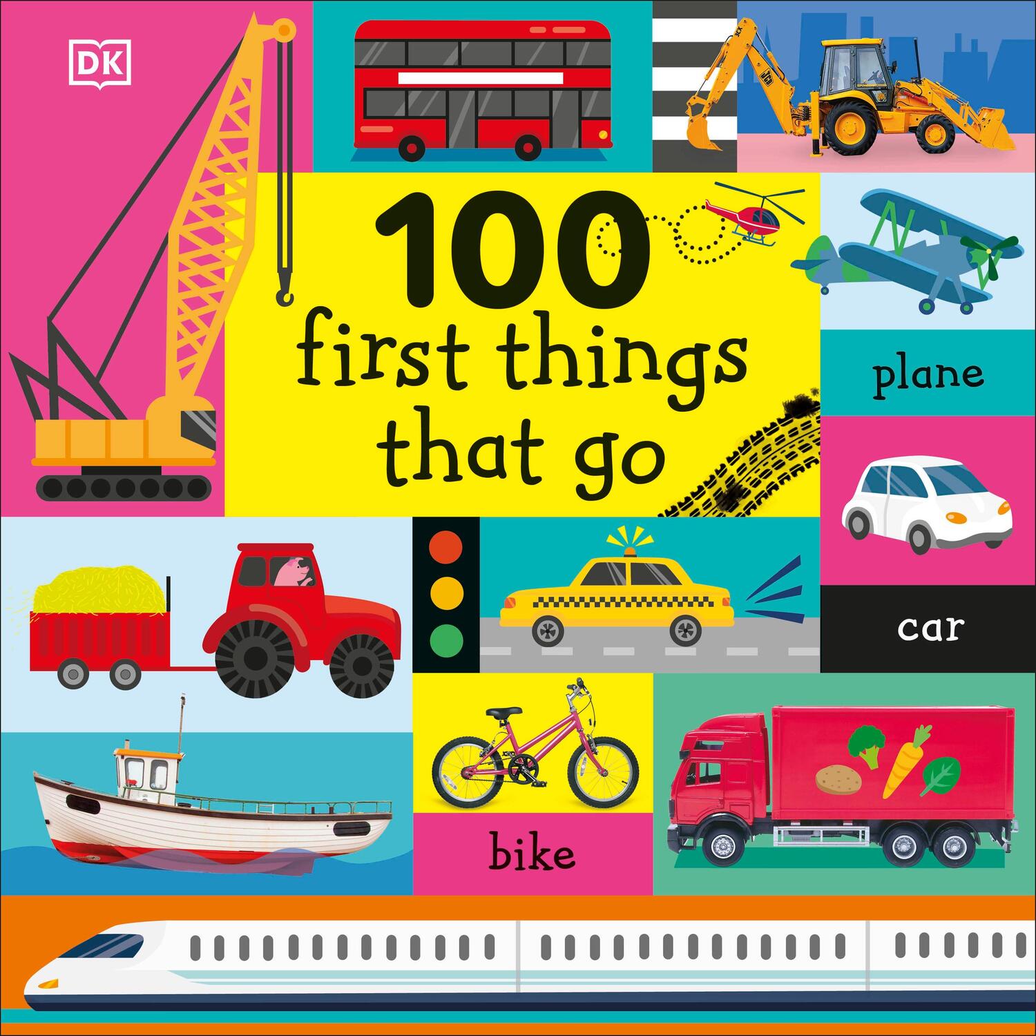 Cover: 9780241360323 | 100 First Things That Go | DK | Buch | 100 First | Papp-Bilderbuch