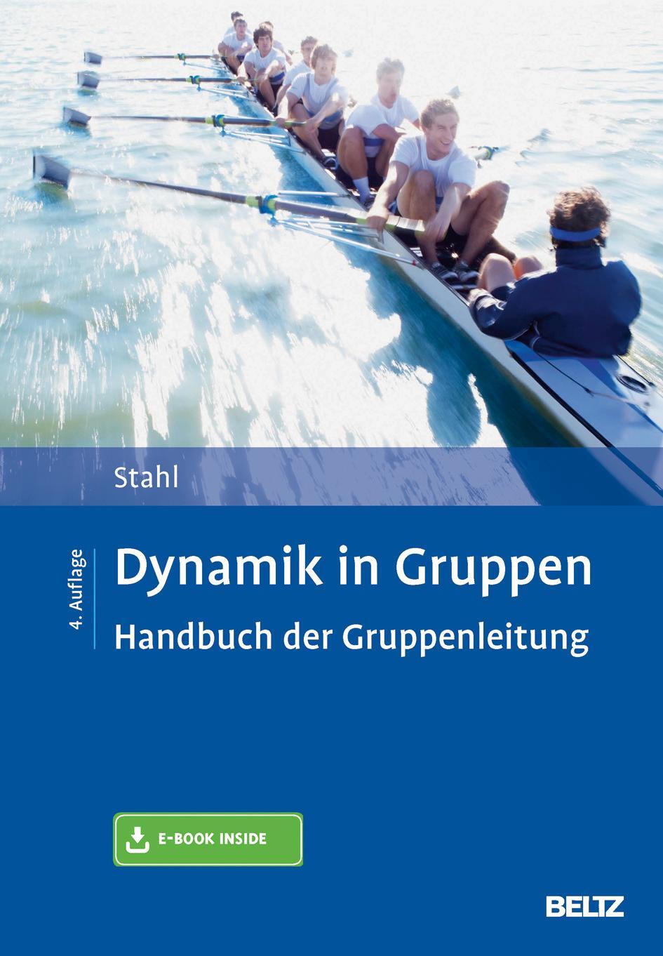 Cover: 9783621285148 | Dynamik in Gruppen | Handbuch der Gruppenleitung. Mit E-Book inside
