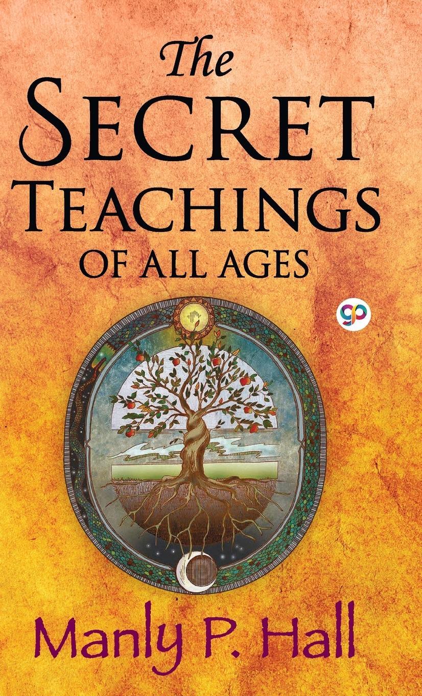 Cover: 9789390492633 | The Secret Teachings of All Ages | Manly P Hall | Buch | Englisch