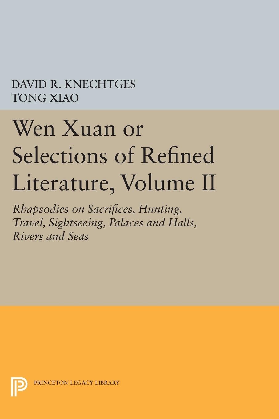 Cover: 9780691600932 | Wen Xuan or Selections of Refined Literature, Volume II | Taschenbuch