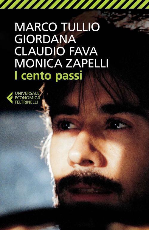 Cover: 9788807884849 | Zapelli, M: I cento passi | Claudio Fava (u. a.) | Italienisch | 2014