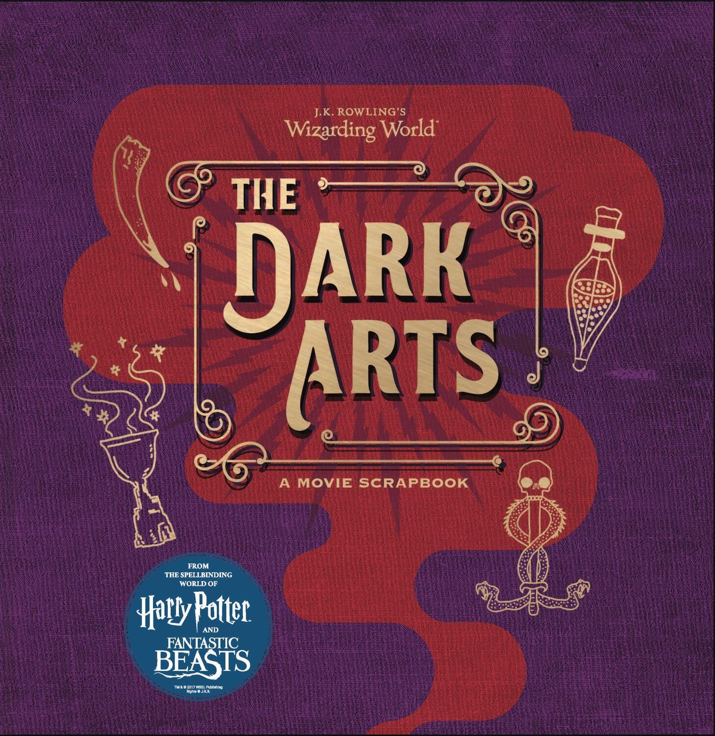 Cover: 9781408885970 | J.K. Rowling's Wizarding World - The Dark Arts | A Movie Scrapbook