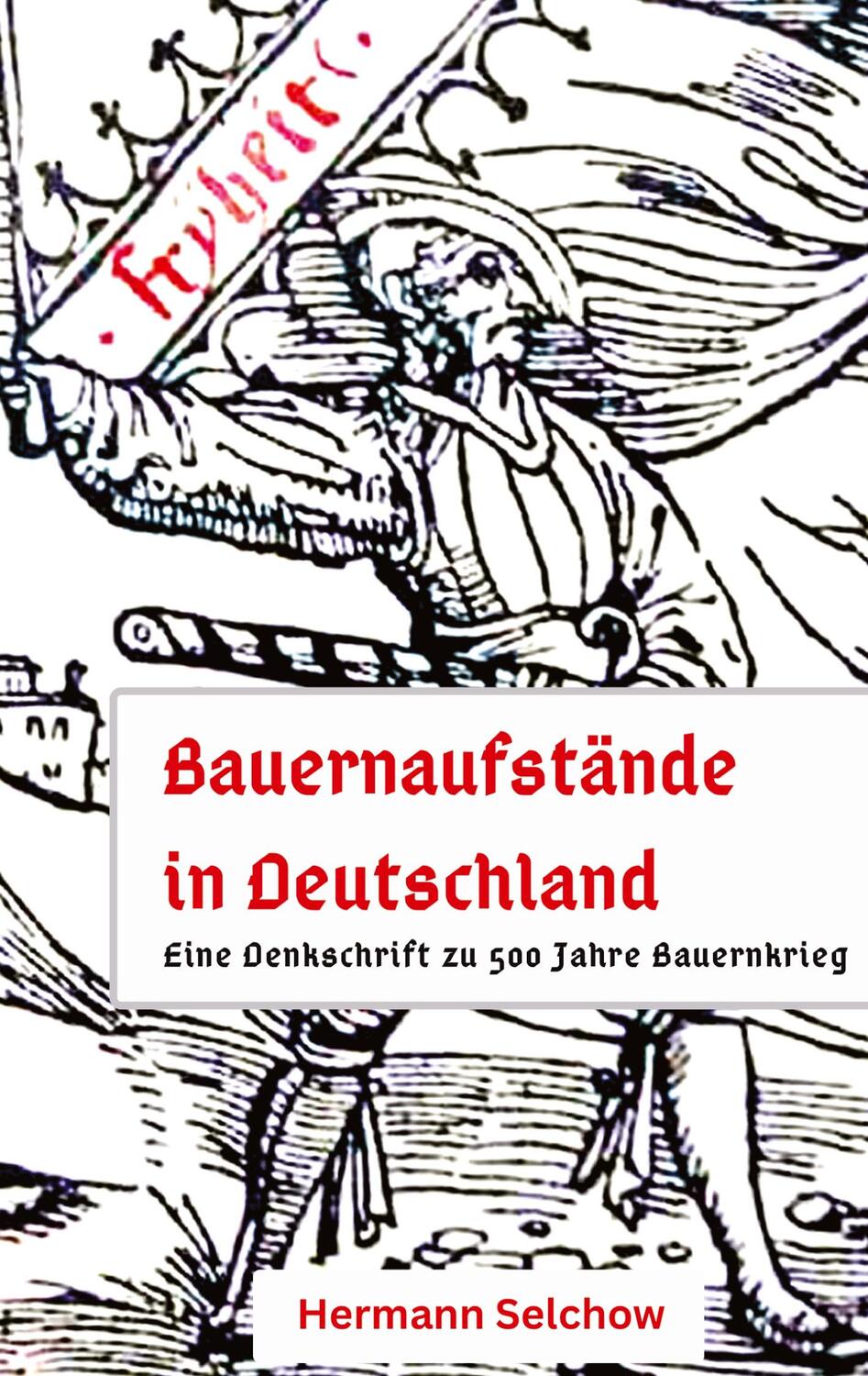 Cover: 9783384136329 | Bauernaufstände in Deutschland | Denkschrift zu 500 Jahre Bauernkrieg