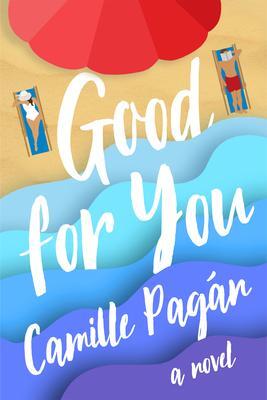 Cover: 9781542038010 | Good for You | Camille Pagán | Taschenbuch | Kartoniert / Broschiert