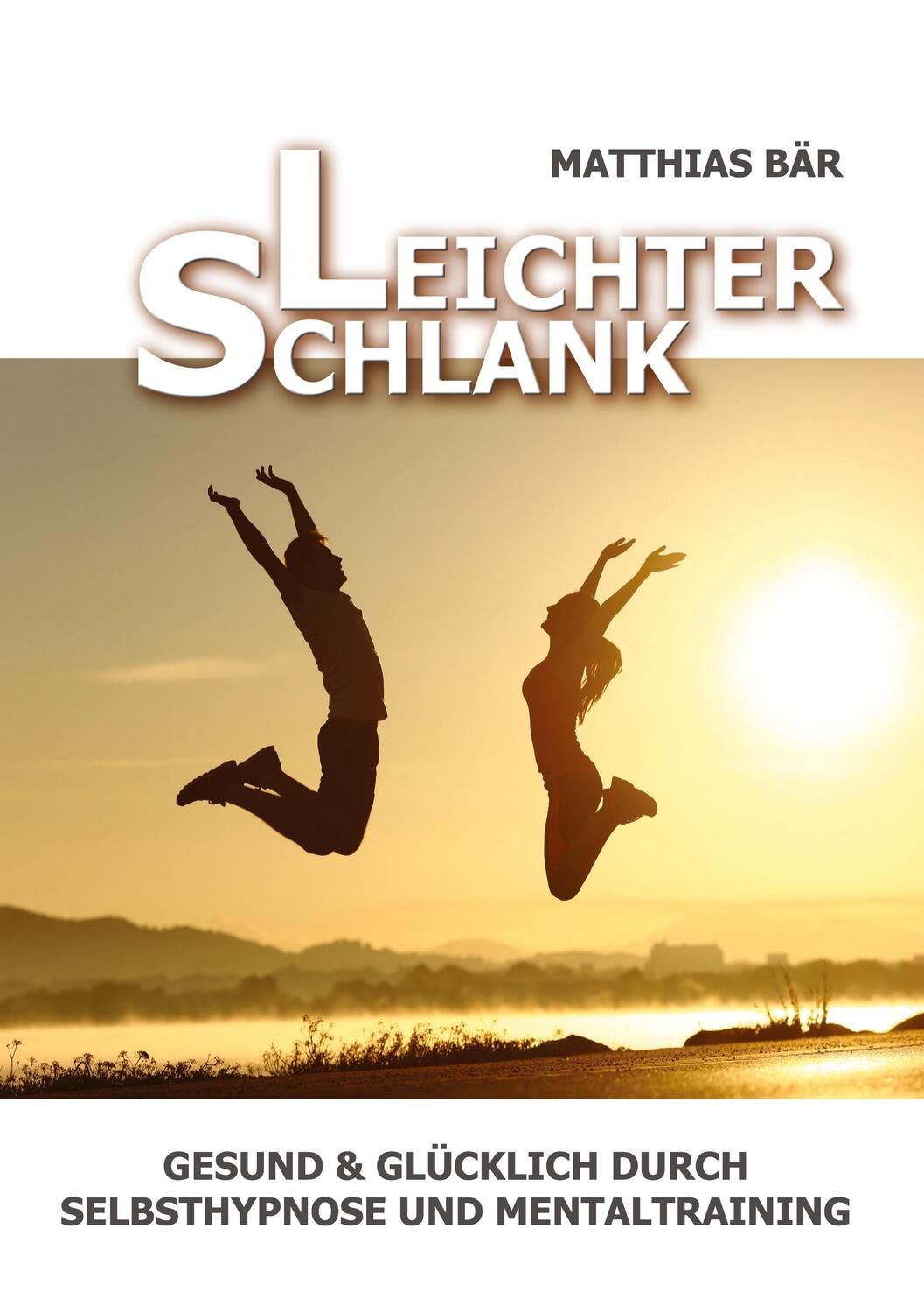Cover: 9783753408316 | Leichter Schlank | Matthias Bär | Taschenbuch | Books on Demand