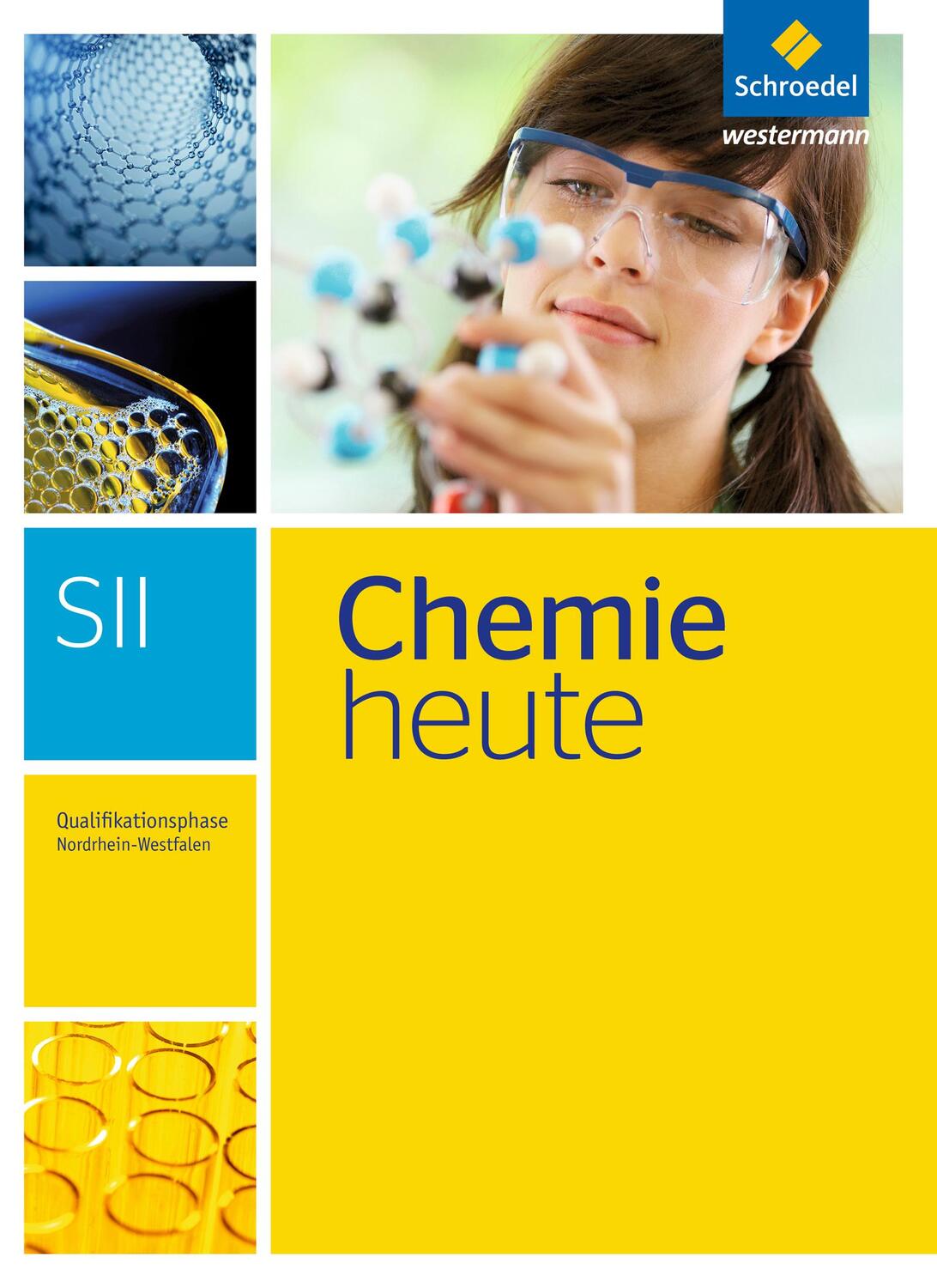 Cover: 9783507122253 | Chemie heute S2. Qualifikationsphase: Schülerband. Nordrhein-Westfalen