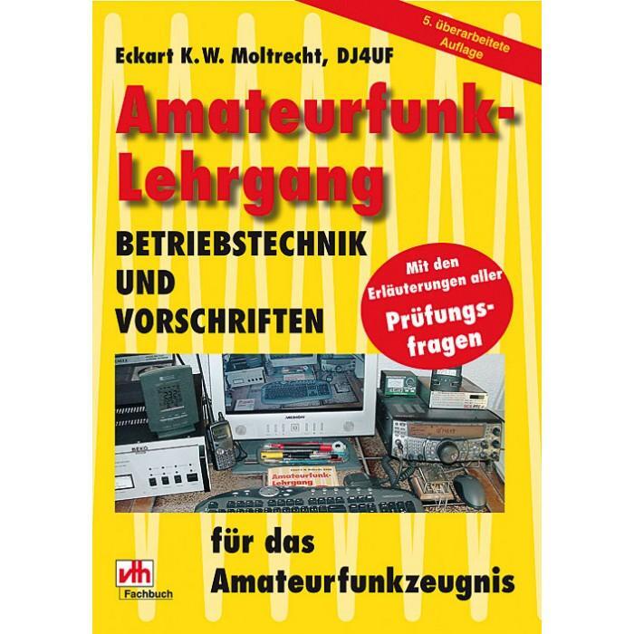 Cover: 9783881808033 | Amateurfunk-Lehrgang | Eckart K. W. Moltrecht | Taschenbuch | Deutsch