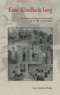 Cover: 9783833426780 | Eine Kindheit lang | Gret Künzler-Weber | Taschenbuch | Paperback