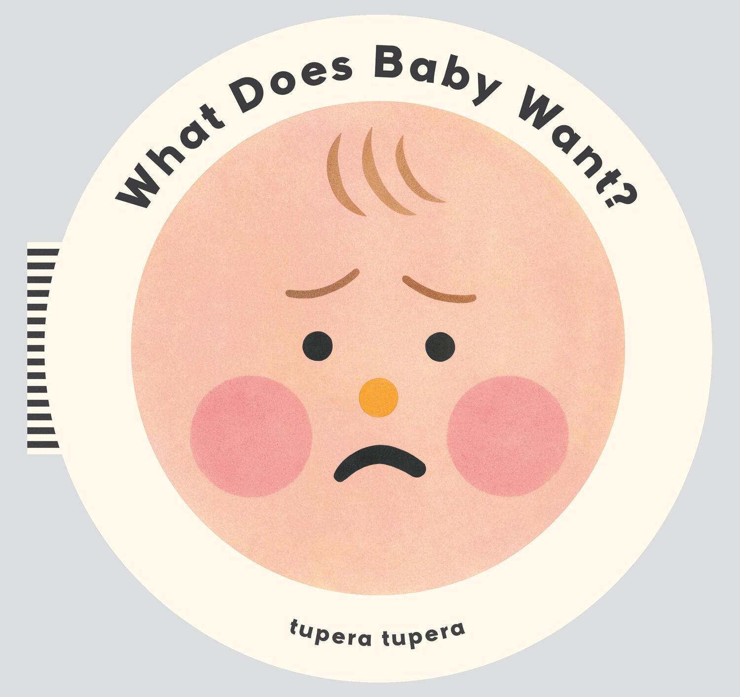 Cover: 9780714874074 | What Does Baby Want? | Tupera Tupera | Buch | Englisch | 2017