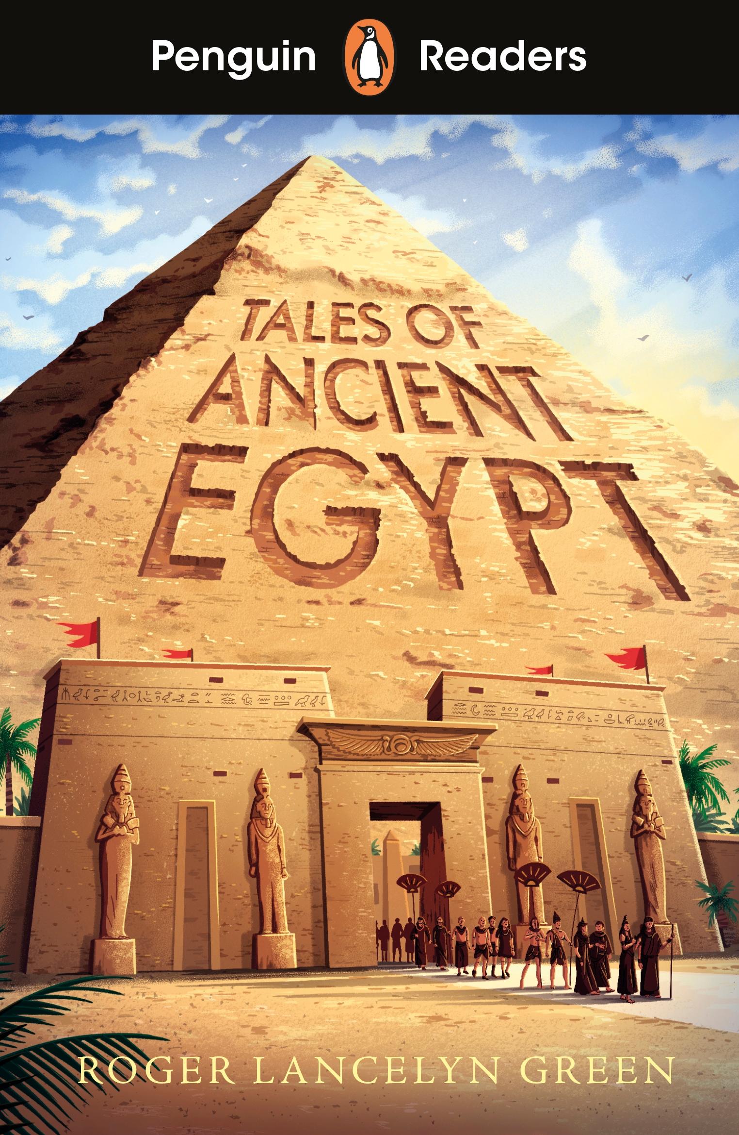 Cover: 9780241700464 | Penguin Readers Level 3: Tales of Ancient Egypt (ELT Graded Reader)