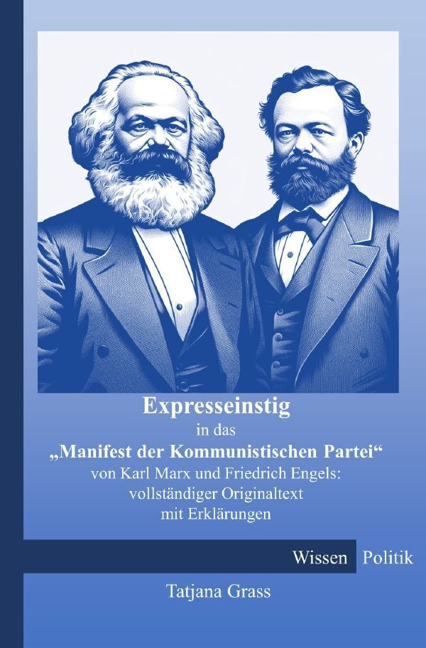 Cover: 9783758464713 | Expresseinstieg in das "Manifest der Kommunistischen Partei" von...