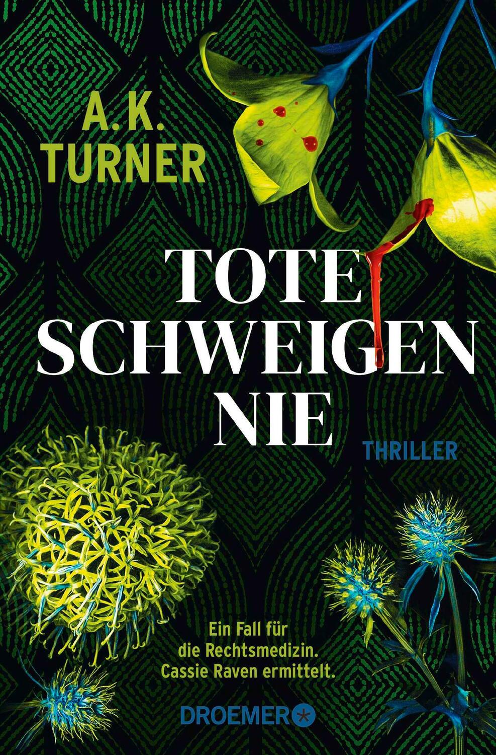 Cover: 9783426308004 | Tote schweigen nie | A. K. Turner | Taschenbuch | 400 S. | Deutsch