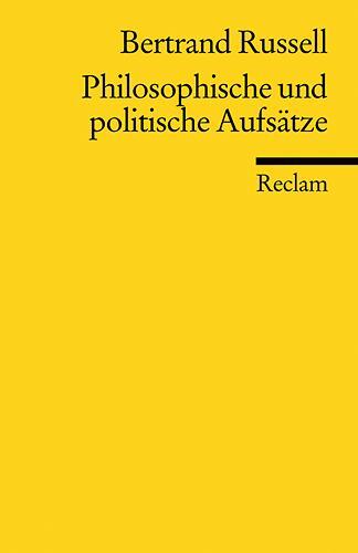 Cover: 9783150079706 | Philosophische und politische Aufsätze | Bertrand Russell | Buch