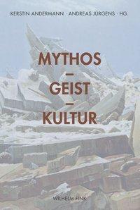Cover: 9783770556564 | Mythos, Geist, Kultur | Taschenbuch | 375 S. | Deutsch | 2013