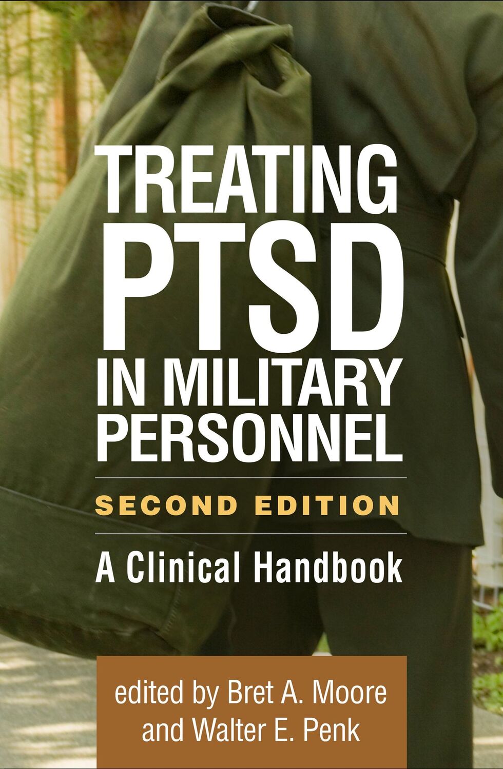 Cover: 9781462538447 | Treating PTSD in Military Personnel, Second Edition | Moore (u. a.)