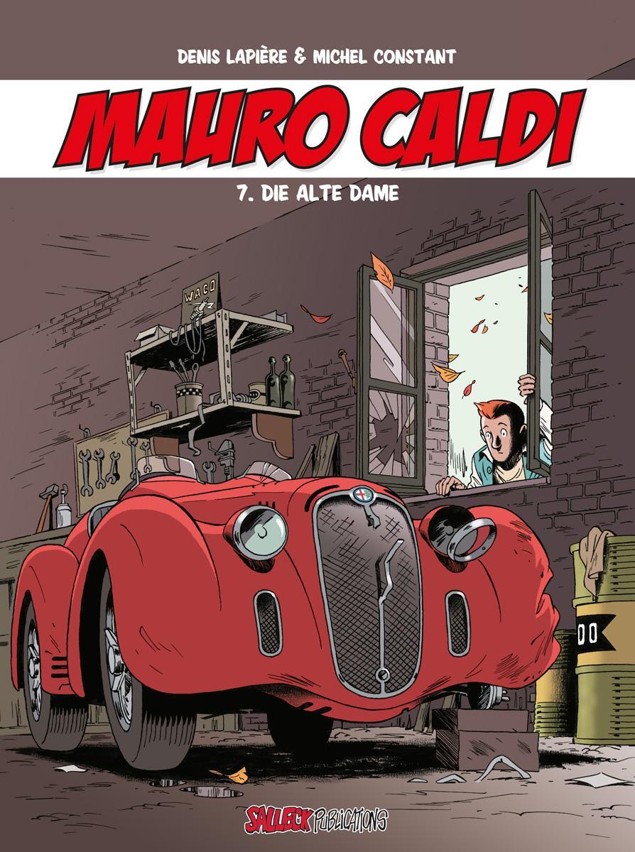 Cover: 9783899086416 | Mauro Caldi Band 7 | Die alte Dame | Denis Lapiere (u. a.) | Buch