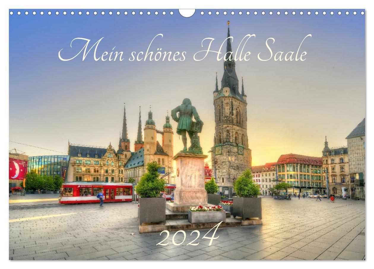 Cover: 9783383721328 | Mein schönes Halle Saale 2024 (Wandkalender 2024 DIN A3 quer),...