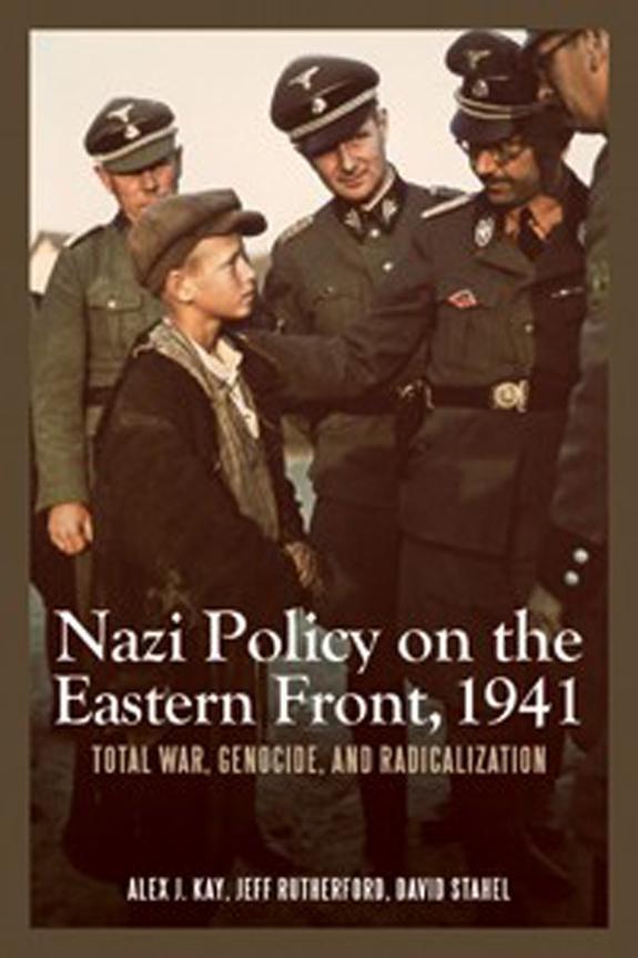 Cover: 9781580464888 | Nazi Policy on the Eastern Front, 1941 | Alex J Kay (u. a.) | Buch