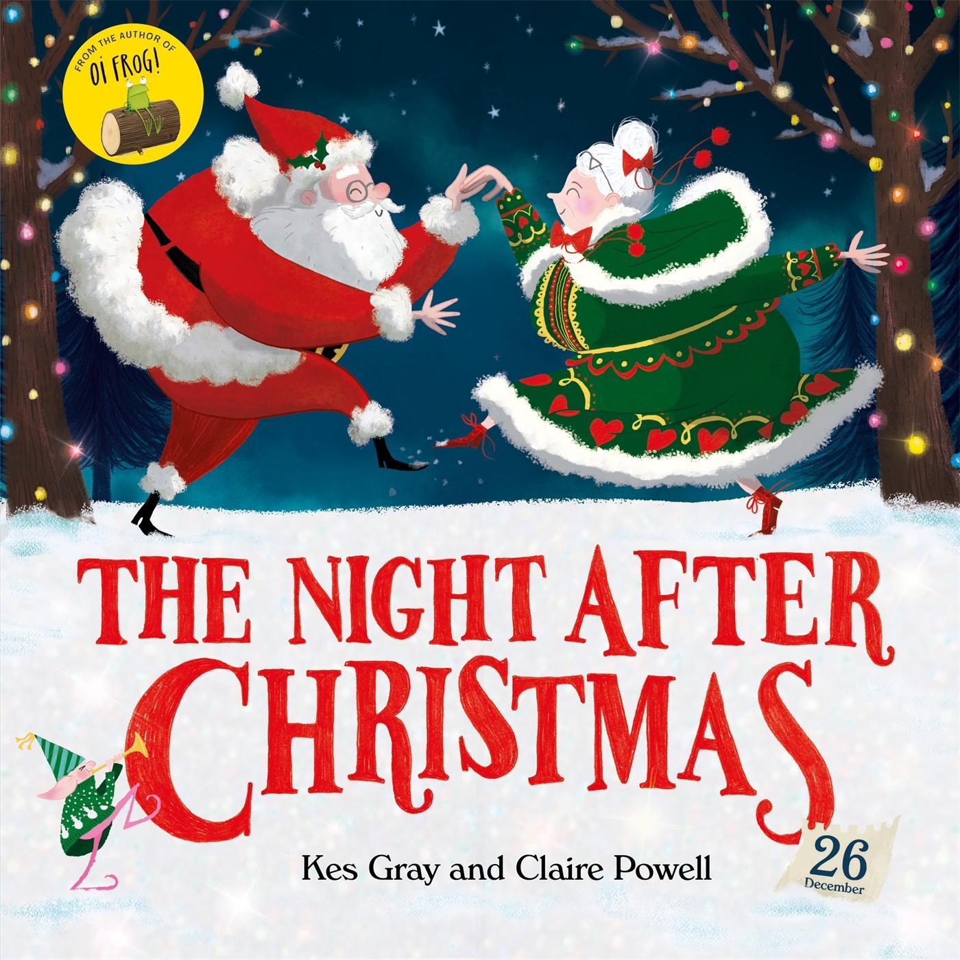 Cover: 9781444954661 | The Night After Christmas | Kes Gray | Taschenbuch | 32 S. | Englisch