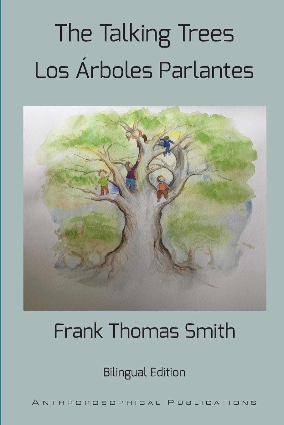 Cover: 9781948302715 | The Talking Trees | Frank Thomas Smith | Taschenbuch | Paperback