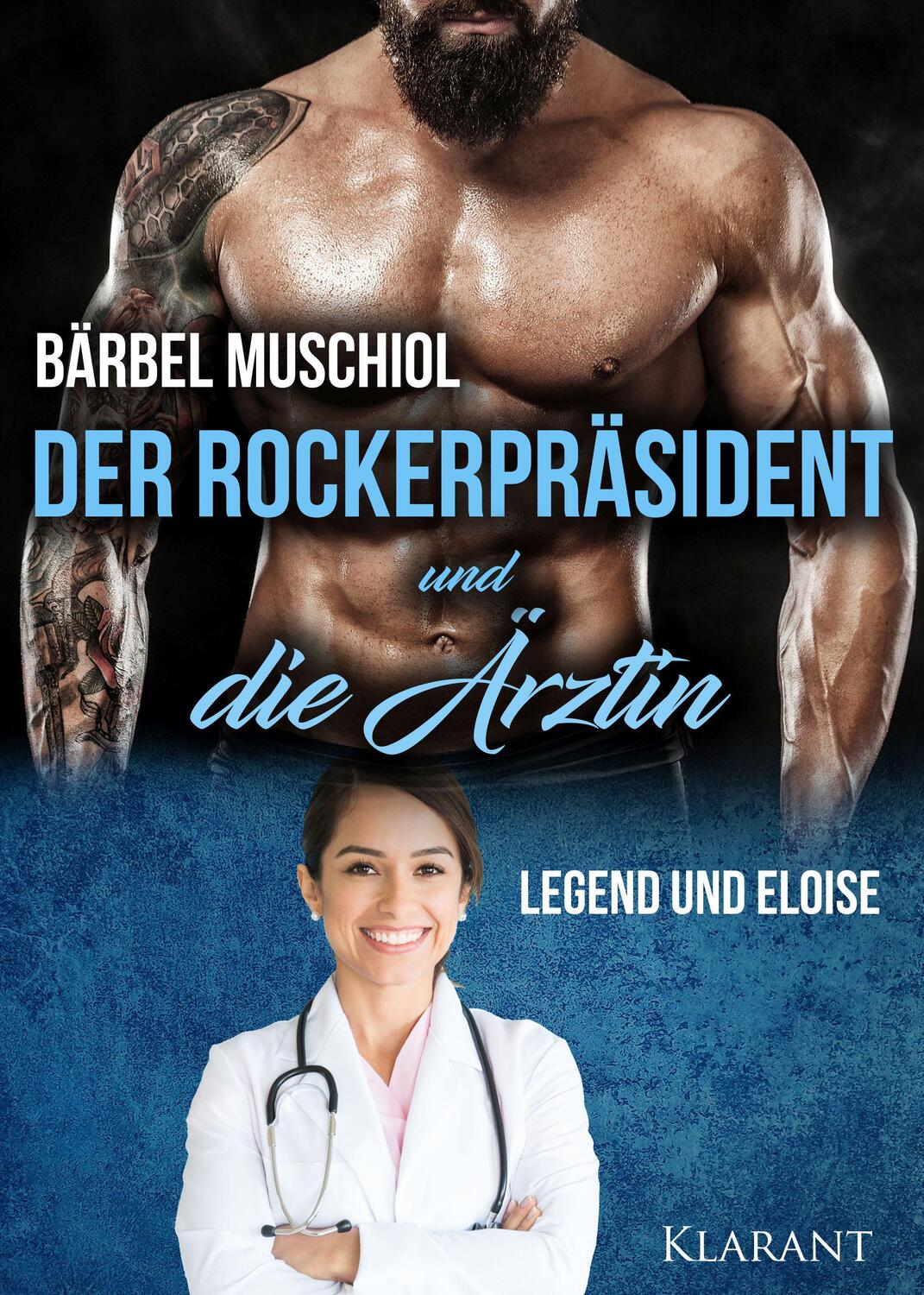 Cover: 9783965863415 | Der Rockerpräsident und die Ärztin. Rockerroman | Bärbel Muschiol