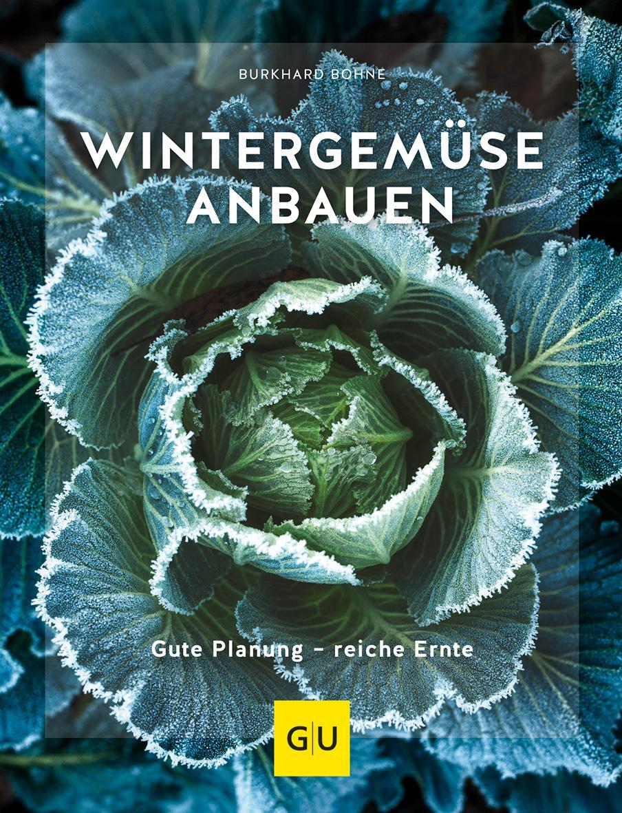 Cover: 9783833867057 | Wintergemüse anbauen | Gute Planung - reiche Ernte | Burkhard Bohne