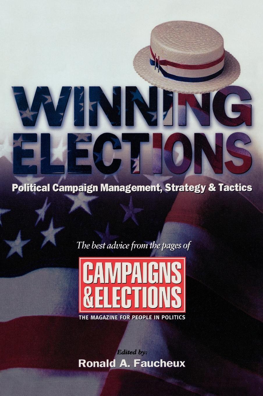 Cover: 9781590770269 | Winning Elections | Ronald A. Faucheux | Buch | Englisch | 2003