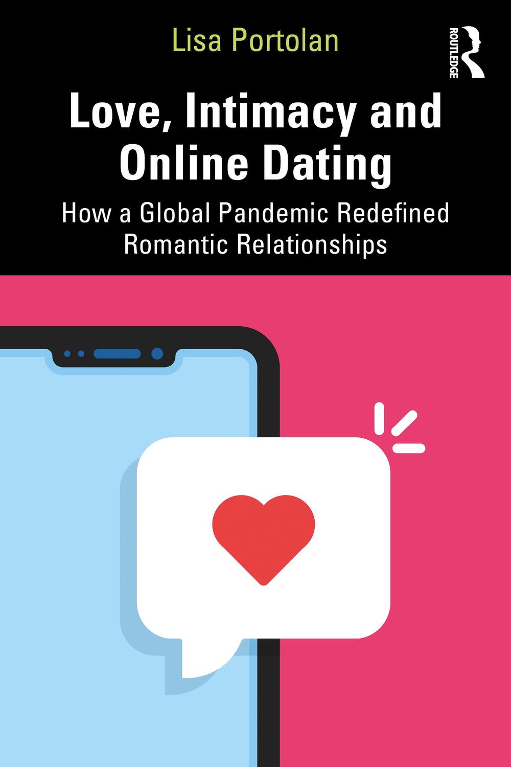 Cover: 9780367637033 | Love, Intimacy and Online Dating | Lisa Portolan | Taschenbuch | 2022