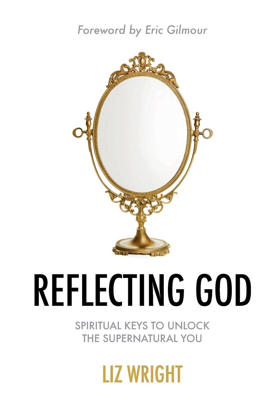 Cover: 9781838164805 | Reflecting God | Liz Wright | Taschenbuch | Paperback | Englisch