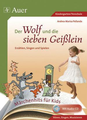 Cover: 9783403063094 | Der Wolf und die sieben Geißlein | Andrea Marisa Pellanda | Broschüre