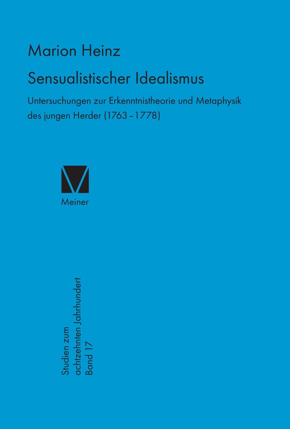 Cover: 9783787311354 | Sensualistischer Idealismus | Marion Heinz | Buch | 232 S. | Deutsch