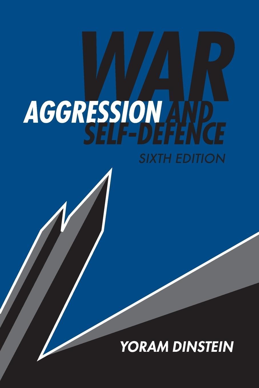Cover: 9781316641668 | War, Aggression and Self-Defence | Yoram Dinstein | Taschenbuch | 2019