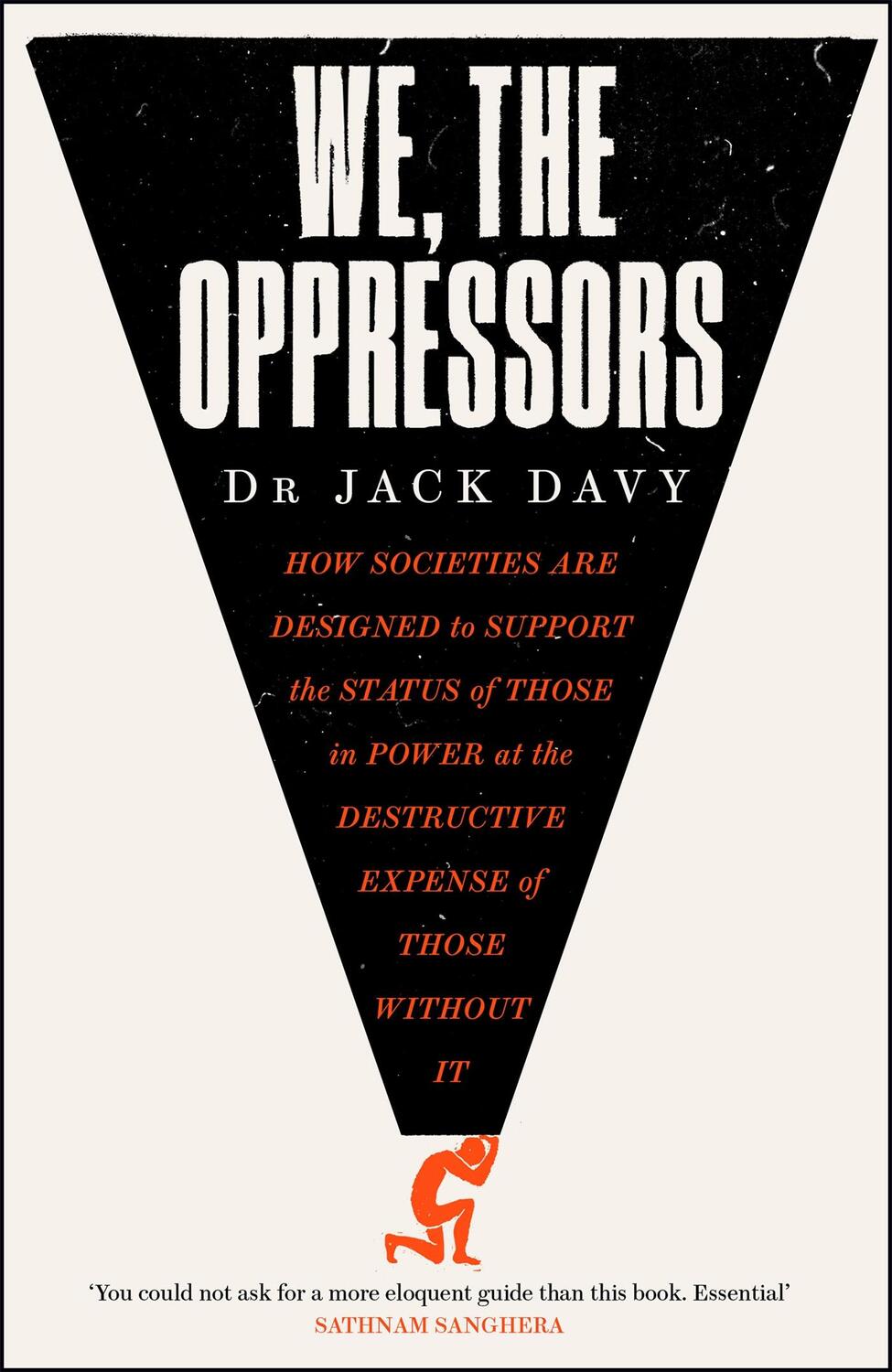 Cover: 9781529413939 | We, the Oppressors | Dr Jack Davy | Taschenbuch | Englisch | 2022