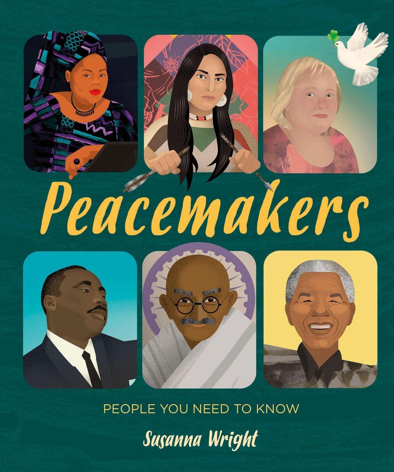 Cover: 9781526305978 | People You Need To Know: Peacemakers | Susanna Wright | Taschenbuch