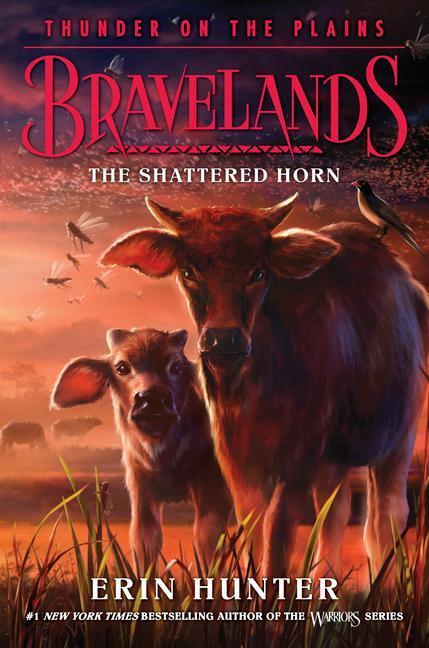 Cover: 9780062966964 | Bravelands: Thunder on the Plains #1: The Shattered Horn | Erin Hunter