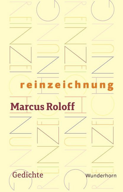 Cover: 9783884235010 | reinzeichnung | Gedichte | Marcus Roloff | Taschenbuch | 80 S. | 2015