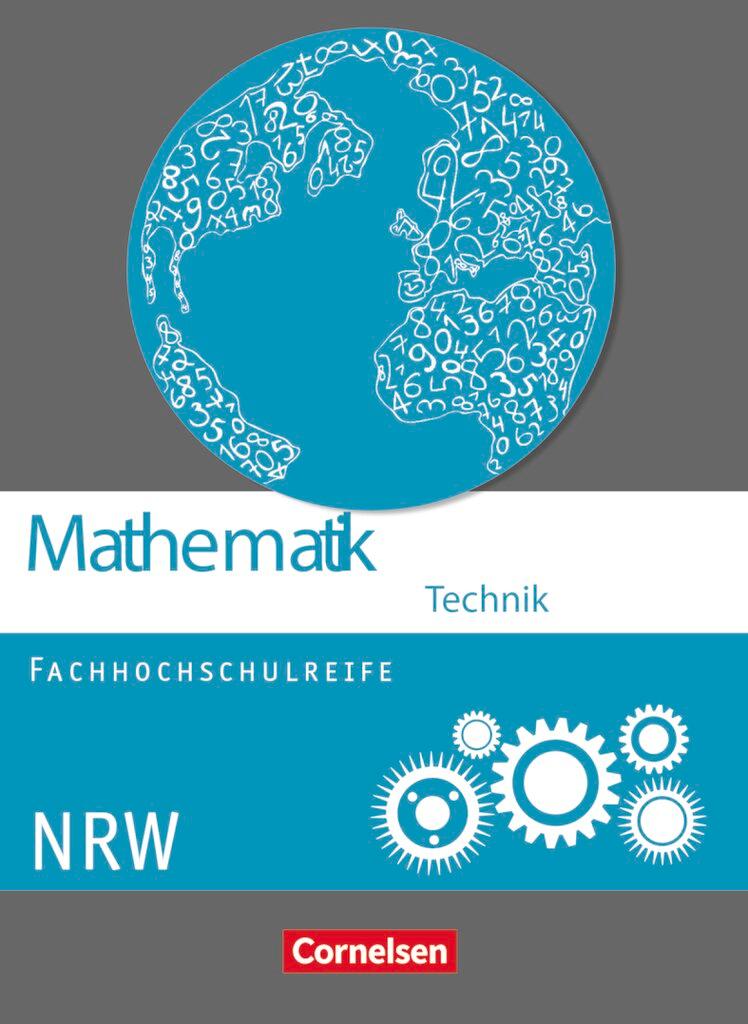 Cover: 9783064508194 | Mathematik Fachhochschulreife Technik Schülerbuch. Nordrhein-Westfalen