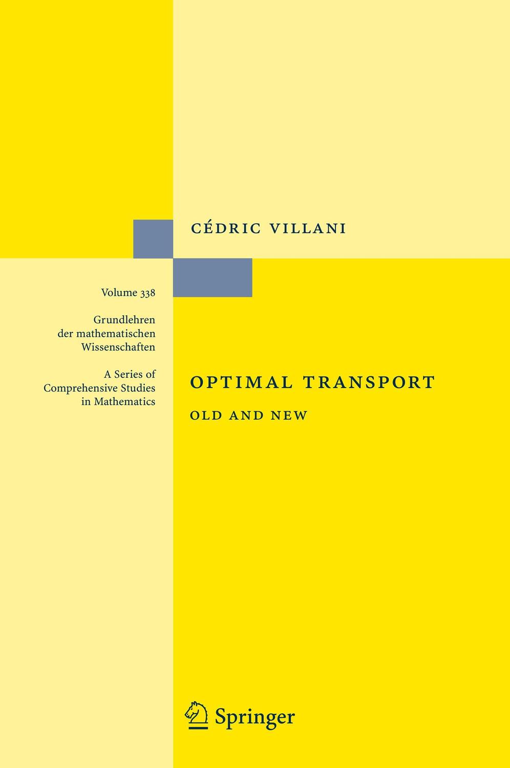 Cover: 9783540710493 | Optimal Transport | Old and New | Cédric Villani | Buch | Englisch