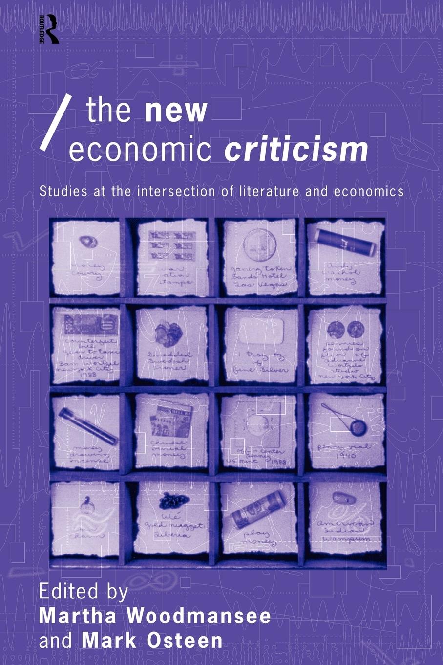 Cover: 9780415149457 | The New Economic Criticism | Martha Woodmansee (u. a.) | Taschenbuch