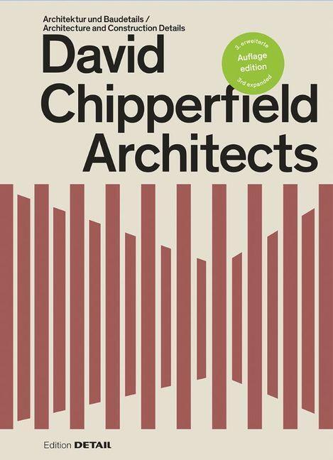 Cover: 9783955535834 | David Chipperfield Architects | Architektur und Baudetails | Buch