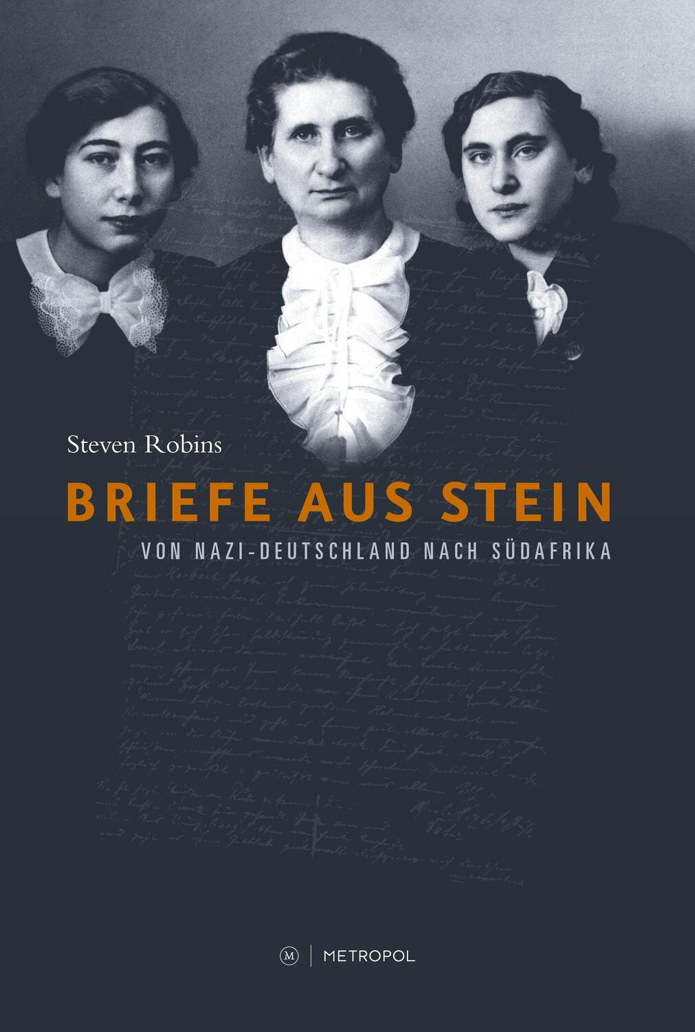 Cover: 9783863314774 | Briefe aus Stein | Von Nazi-Deutschland nach Südafrika | Steven Robins
