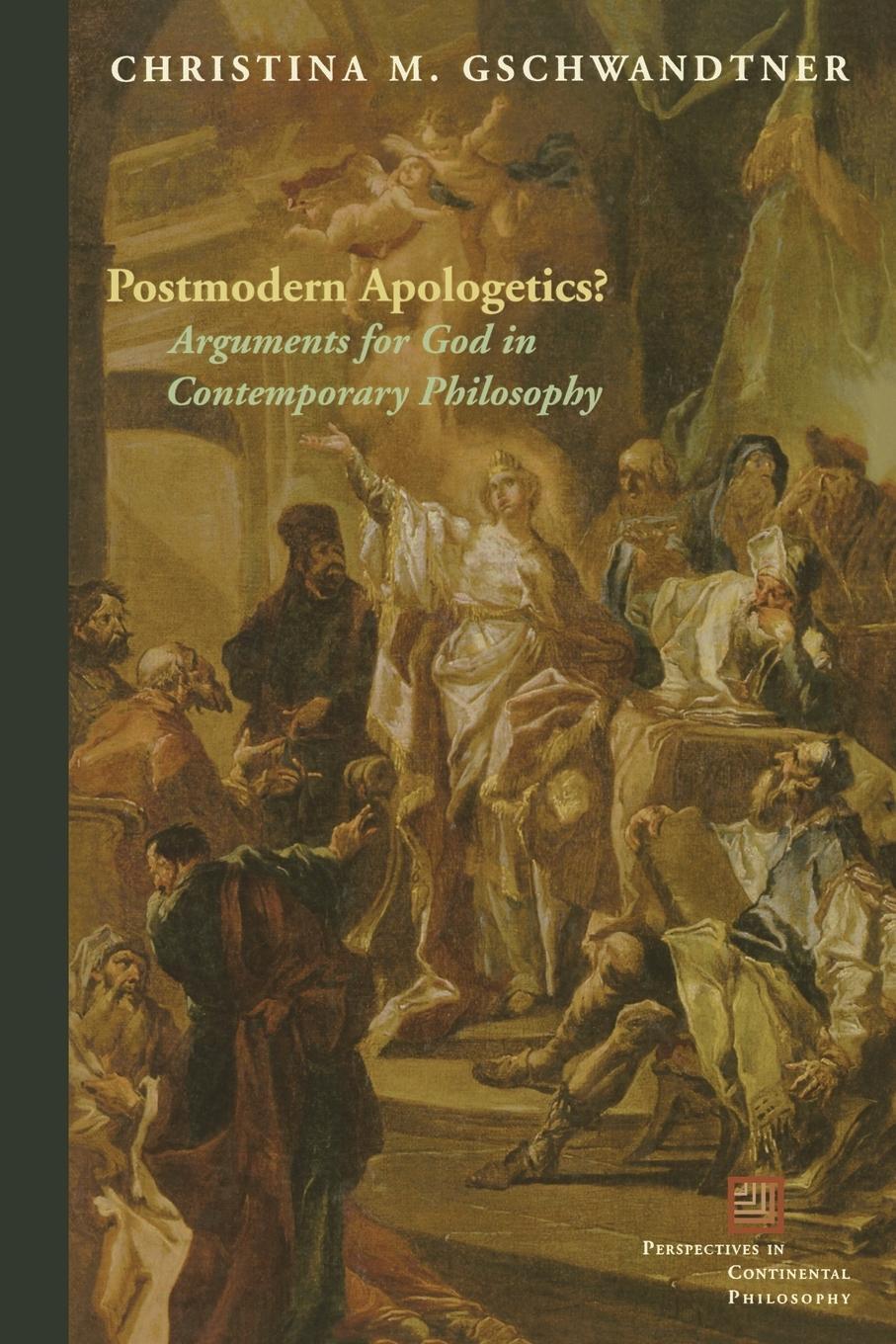 Cover: 9780823242757 | Postmodern Apologetics? | Arguments for God in Contemporary Philosophy