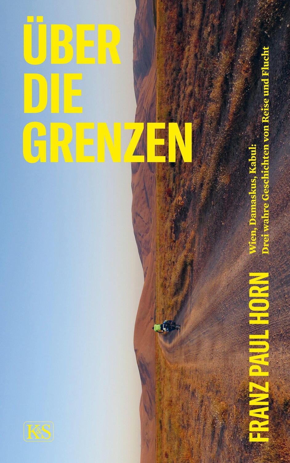 Cover: 9783218013154 | Über die Grenzen | Franz Paul Horn | Taschenbuch | Deutsch | 2021