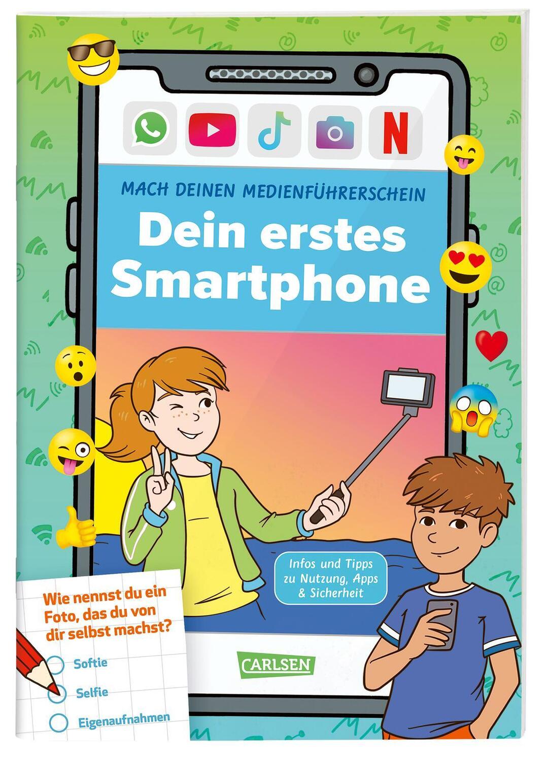 Cover: 9783551191557 | Mach deinen Medienführerschein: Dein erstes Smartphone | Thomas Feibel